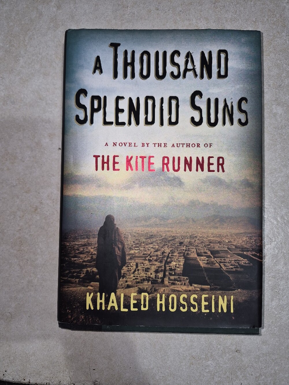 A Thousand Splendid Suns, Khaled Hosseini - Hardcover True 1st Edition 1st Print